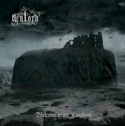 AevLord : Welcome to My Kingdom AevLord : Welcome to My Kingdom